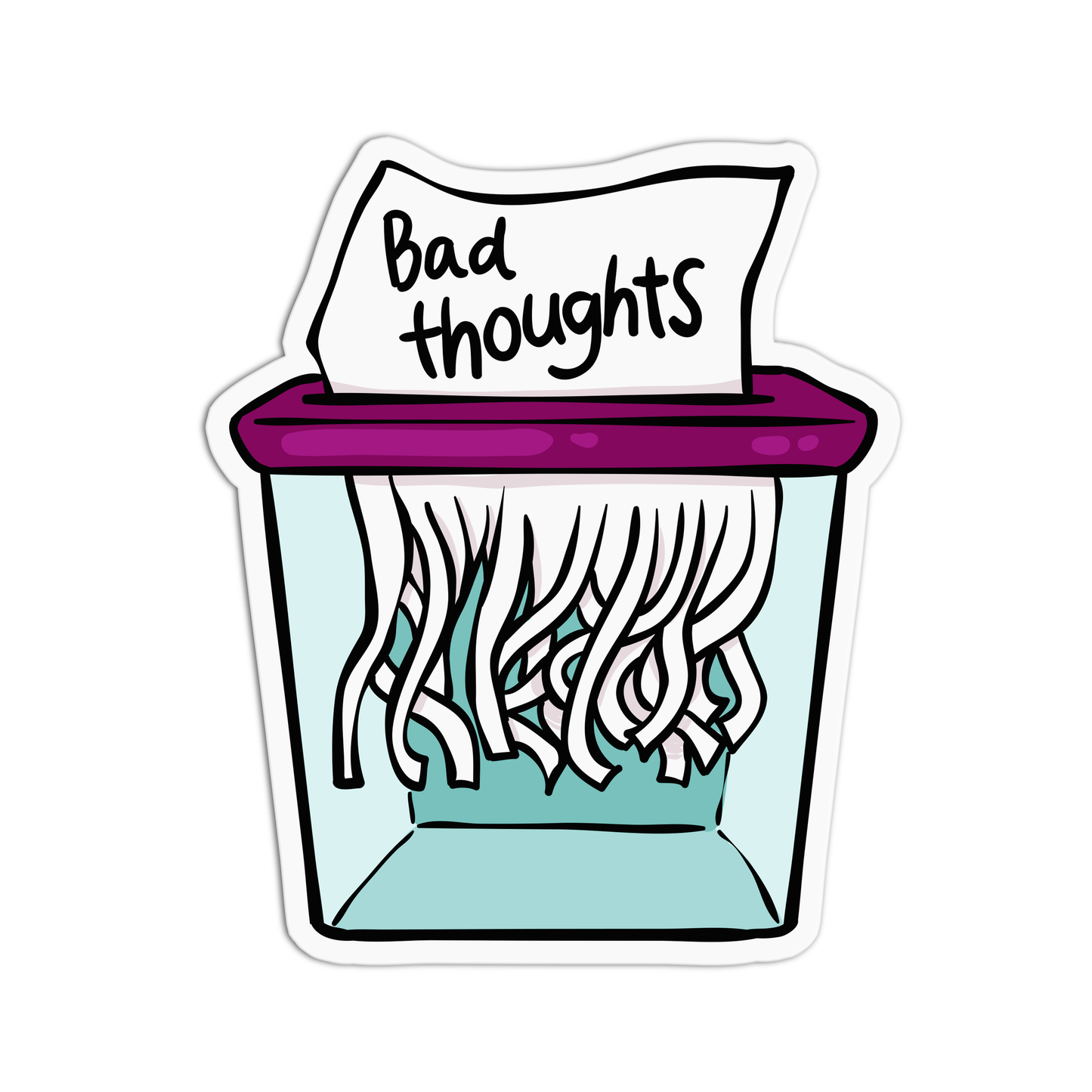 Bad thoughts Positive Quotes Sticker