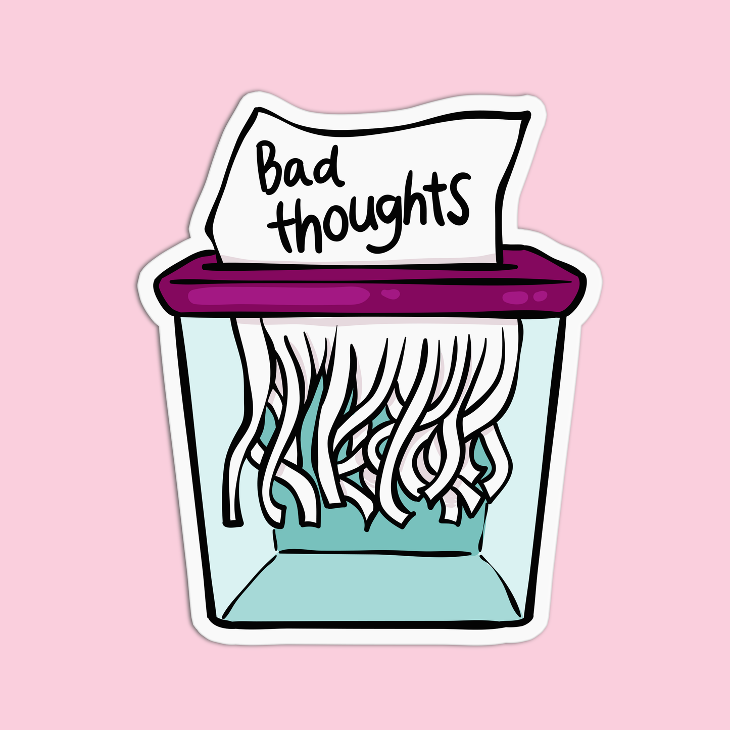 Bad thoughts Positive Quotes Sticker